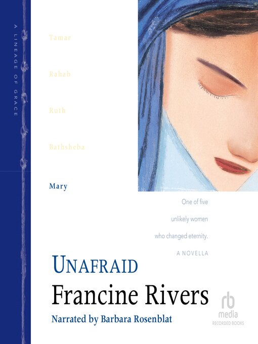 Title details for Unafraid: Mary by Francine Rivers - Available